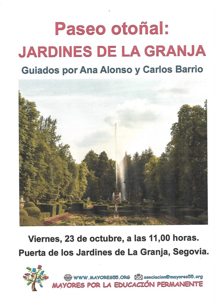 PASEO OTOÑAL POR LOS JARDINES DEL PALACIO DE LA GRANJA